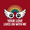 Your Love Lives On With Me Standard Tee Red - Image 2