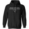 Everyone Needs A Hand And Sometimes That Hand Is A Paw Hoodie Black