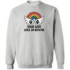 Your Love Lives On With Me Sweatshirt Heather Grey