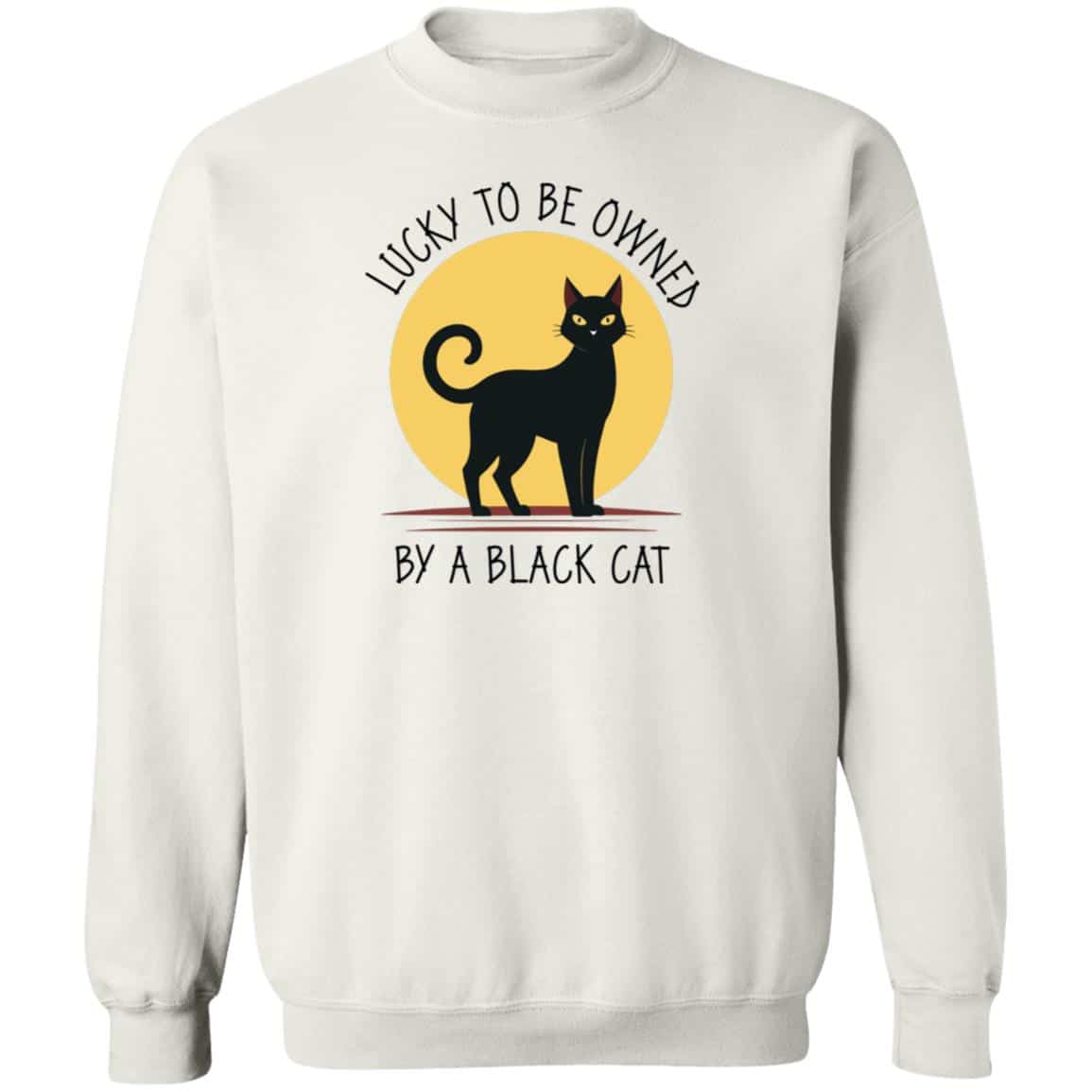 Lucky To Be Owned By A Black Cat Sweatshirt White