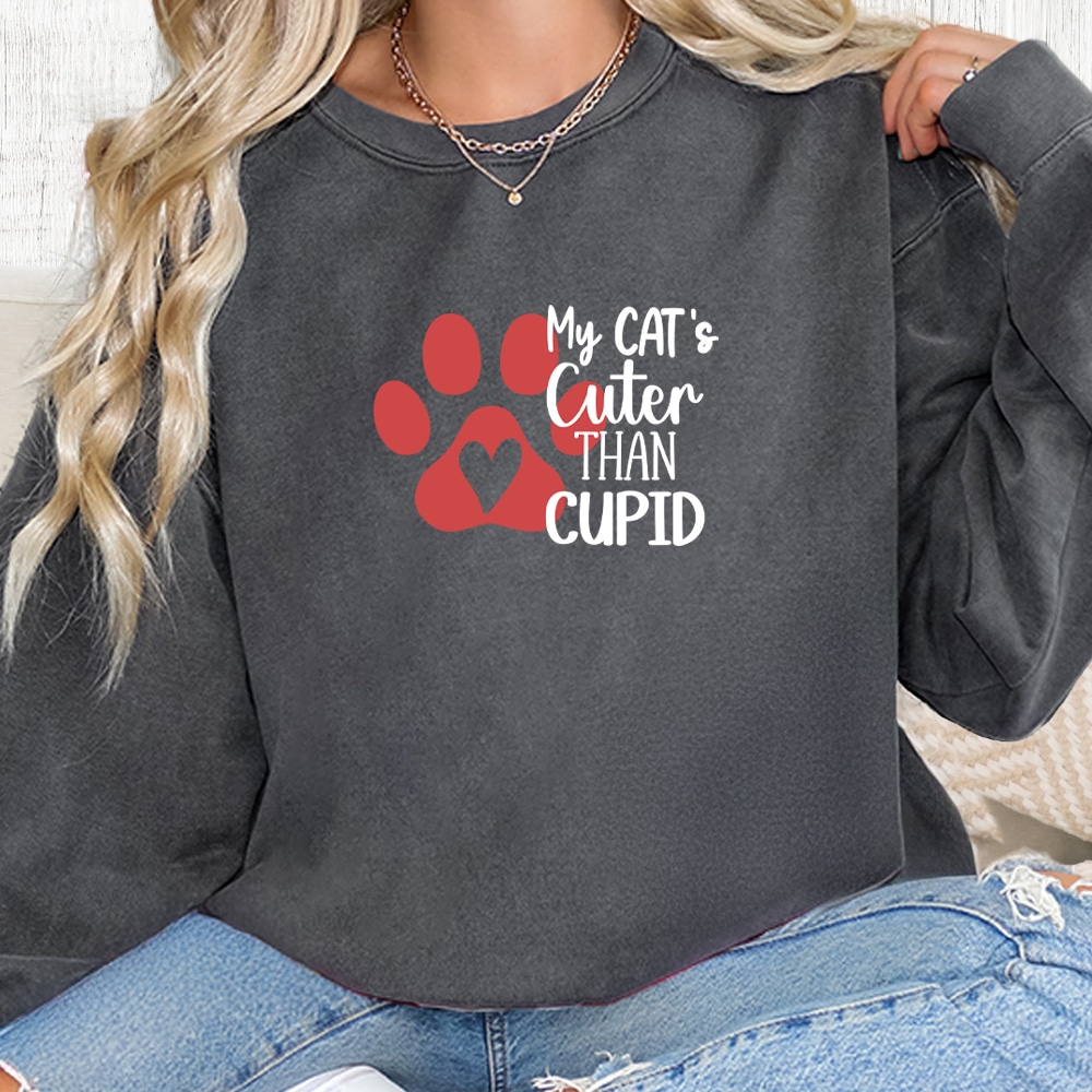 Comfort Colors My Cat Is Cuter Than Cupid Premium Sweatshirt - Pepper