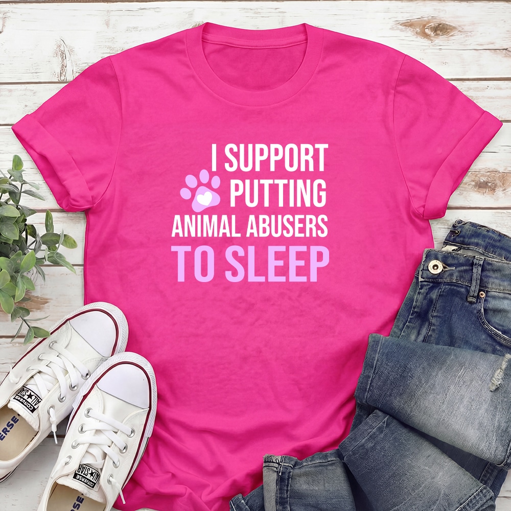I Support Putting Animal Abusers To Sleep Standard Tee Heliconia