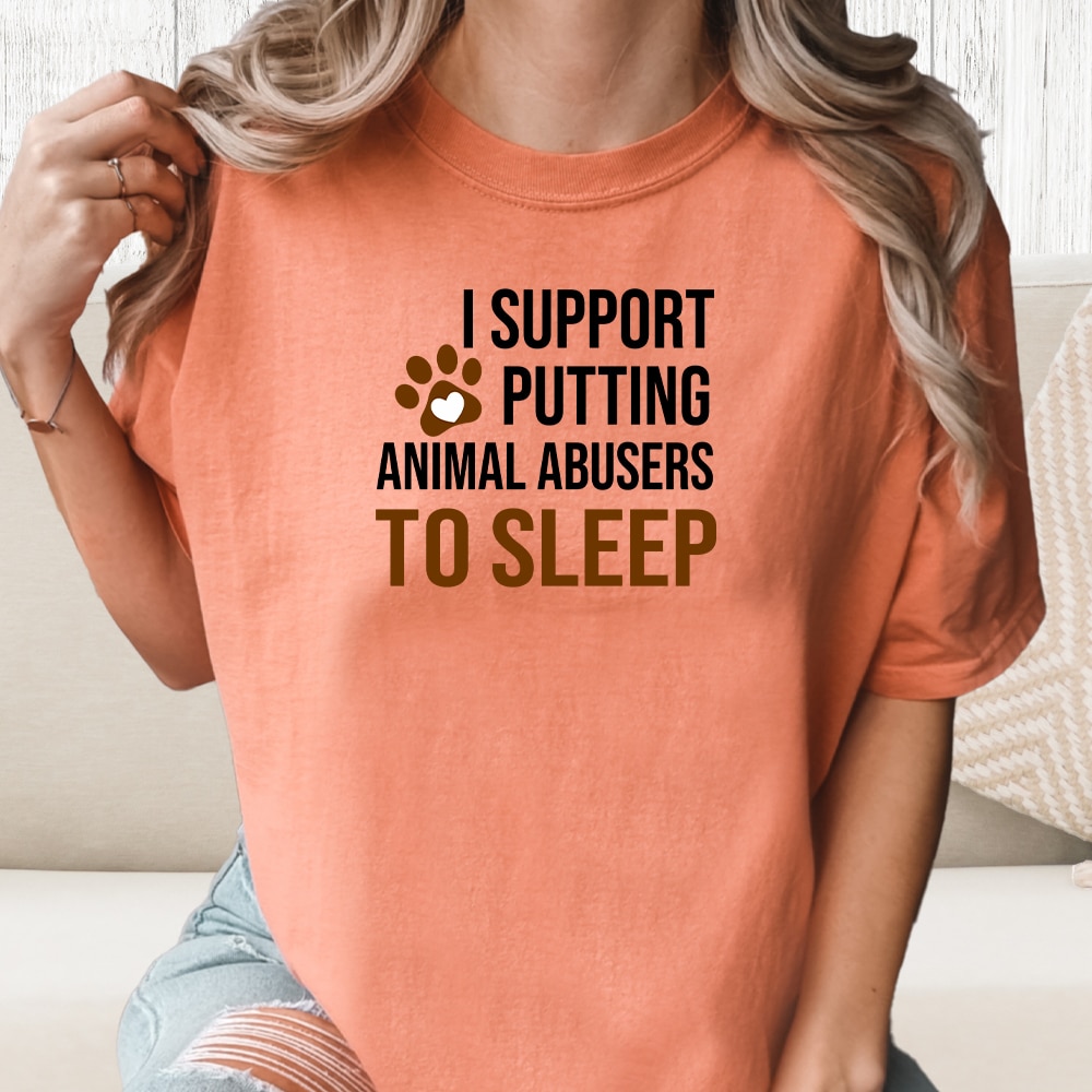 Comfort Colors I Support Putting Animal Abusers To Sleep Vintage Washed Tee - Terracota