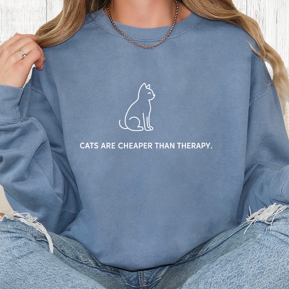Comfort Colors Cats Are Cheaper Than Therapy Premium Sweatshirt - Blue Jean