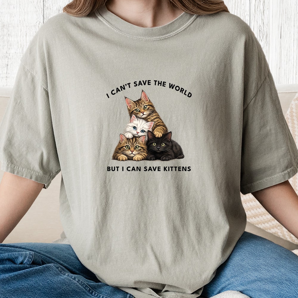 Comfort Colors I Can’t Save The World But I Can Save Kittens Vintage Washed Tee - Sandstone