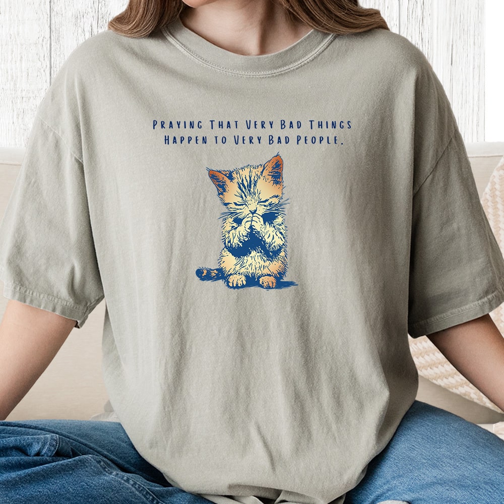 Comfort Colors Praying That Very Bad Things... Vintage Washed Tee - Sandstone