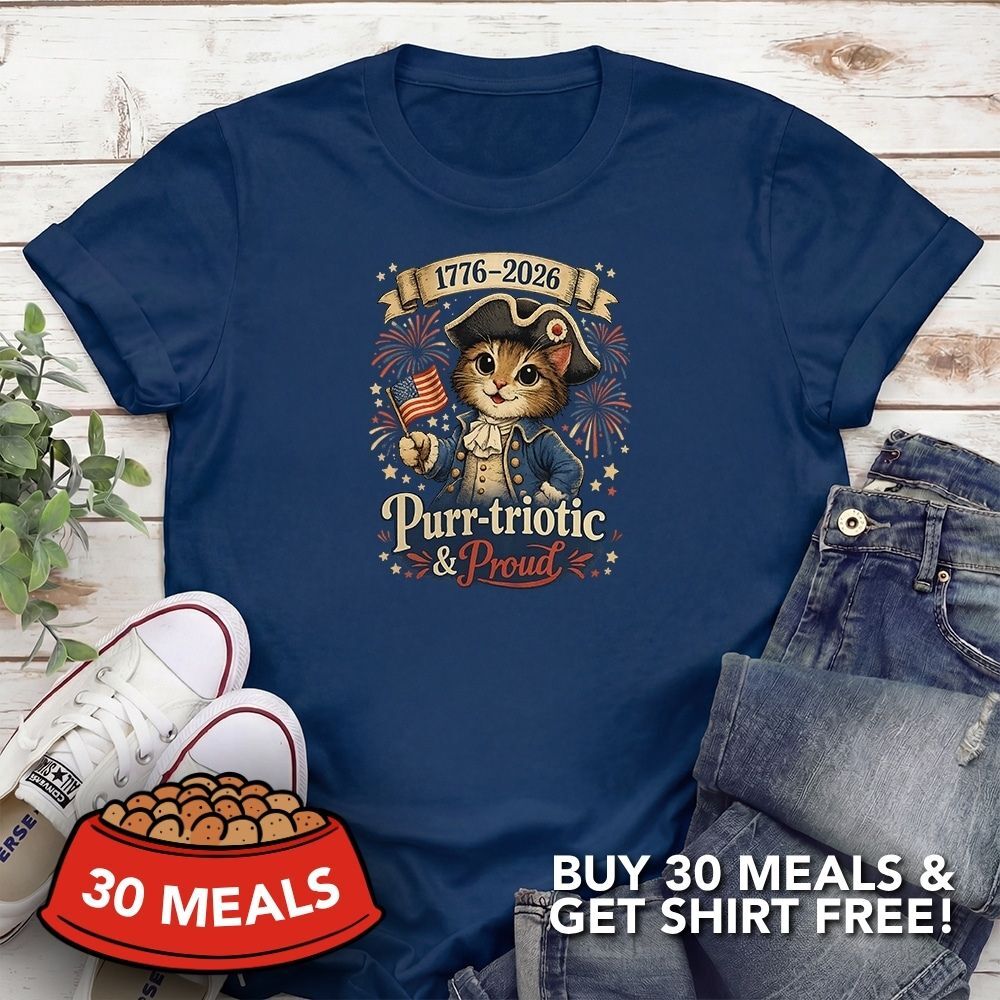 Fund 30 Meals for $16.00 and Get A Free - Purr-triotic & Proud Standard Tee Navy