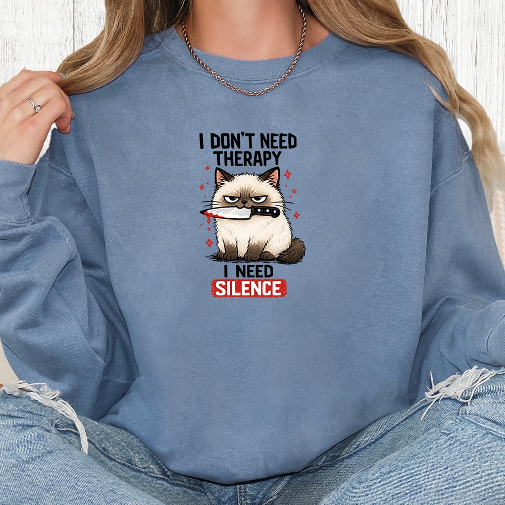 Comfort Colors I Don’t Need Therapy Cat Premium Sweatshirt - Blue Jean