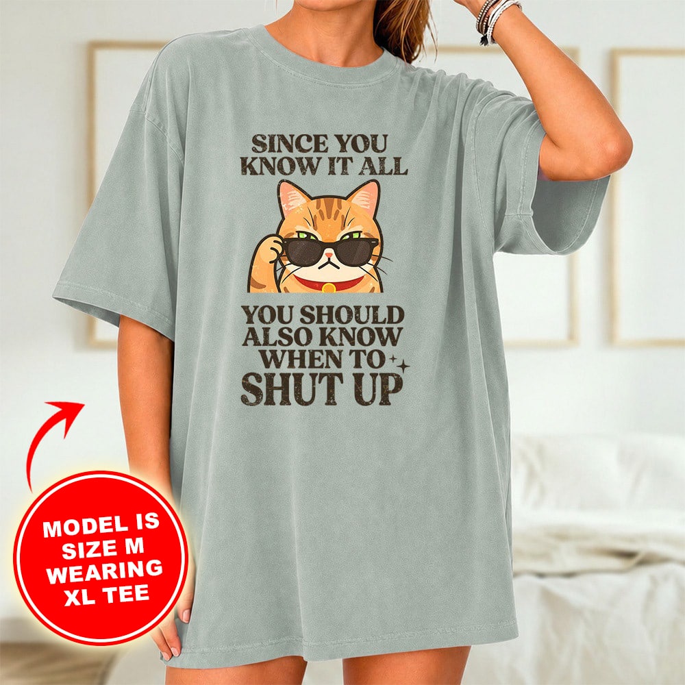 Comfort Colors Since You Know It All Vintage Nightshirt Tee - Bay