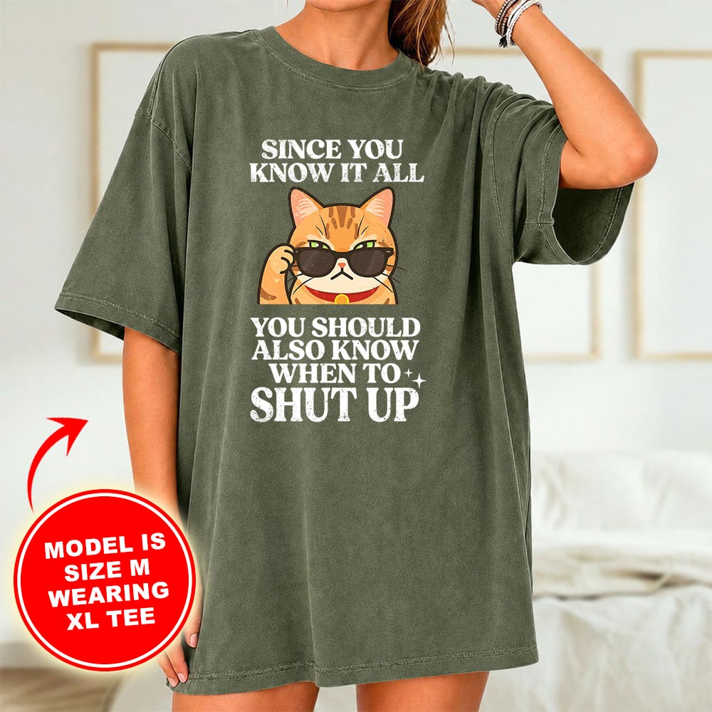 Comfort Colors Since You Know It All Vintage Nightshirt Tee - Sage