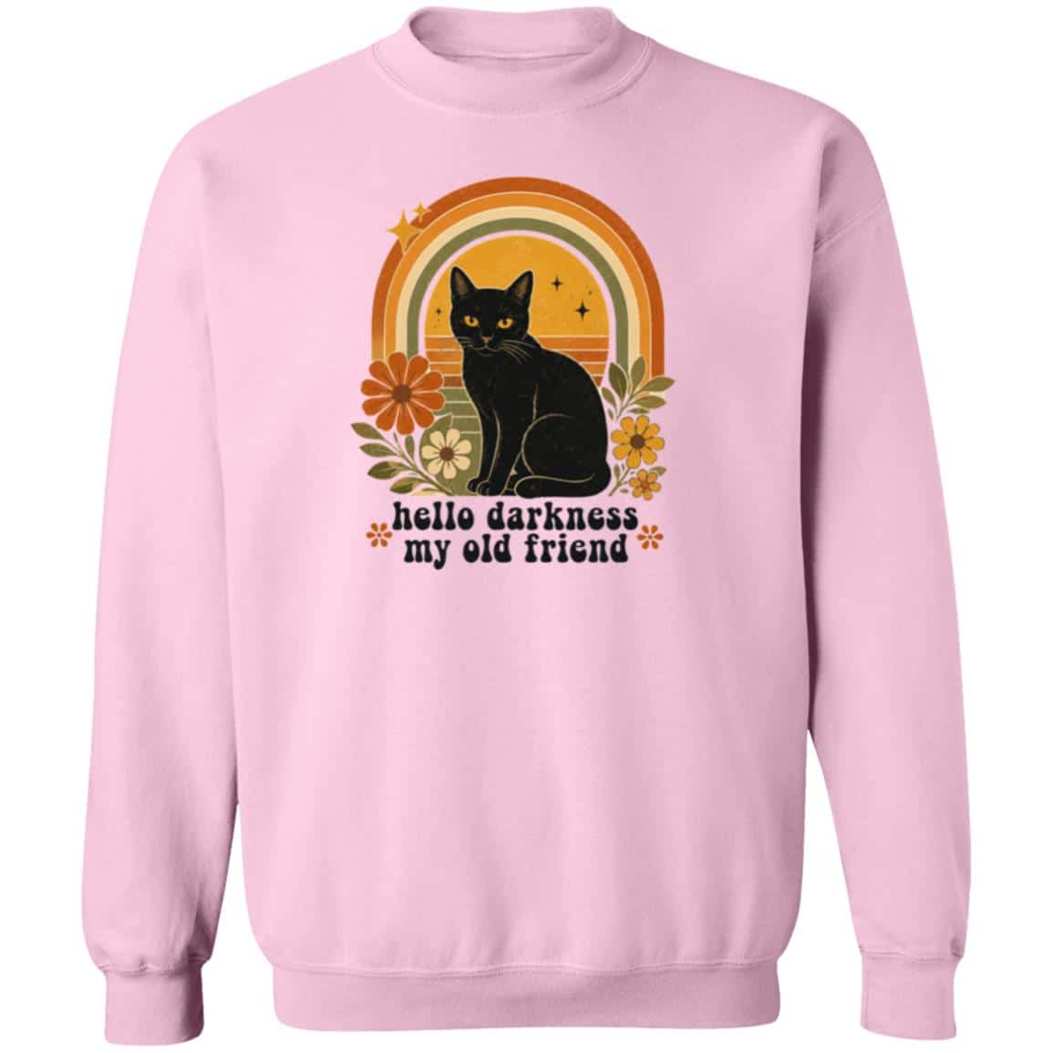 Hello Darkness My Old Friend Sweatshirt Light Pink